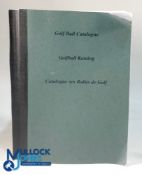 Golf Ball Catalogue W H Hill, a privately published paperback colour reference book/catalogue with