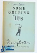 Some Golfing 'Ifs' Henry Cotton author signed paperback book, 40pp signed to front in ink