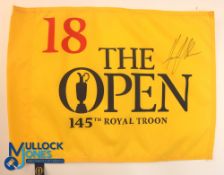 Autograph - Signed Henrick Stenson (Winner) 2016 The Open Royal Troon Golf Pin Flag signed to the