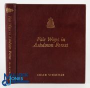Fair Ways in Ashdown Forest (Royal Ashdown Forest Golf Club) limited full leather signed copy, No.