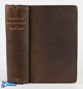 Cambrian Bibliography by the late Rev William Rowlands, edited and enlarged by Rev D Silvan Evans,