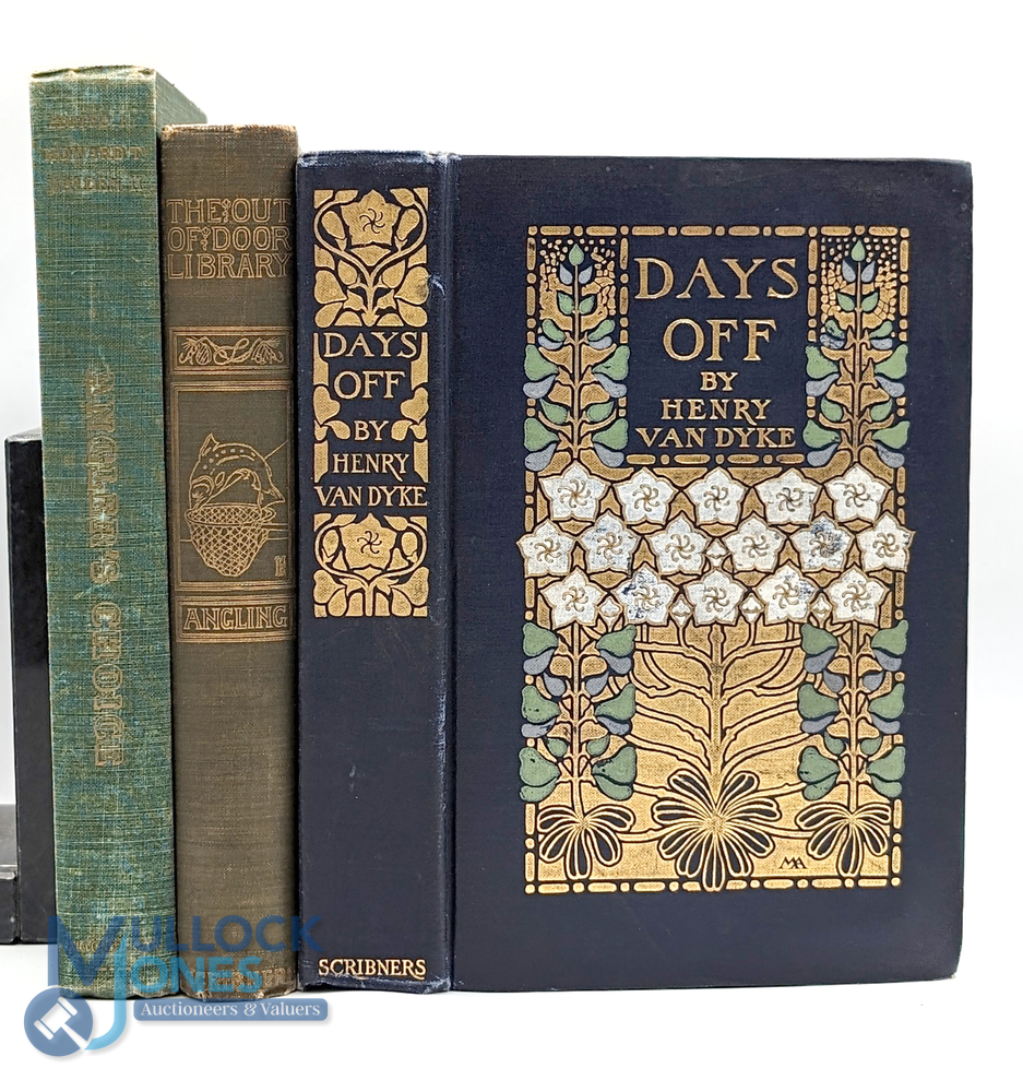 3 Period Fishing Books, to include Anglers' Choice Howard T Walden 1947, Days Off Henry Van Dyke