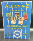Football hardback book - Brighton and Hove Albion A to Z of Who's Who with DJ by Tim Carder and