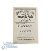 1947/48 Blackpool v Bolton Wanderers Div. 1 match programme 5 April 1948; fair/good. (1)