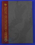 1994 FAC Final Hardback limited edition (number 1277 of 1994) Chelsea v Manchester Utd match
