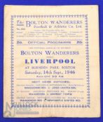 1946/47 1946/47 Bolton Wanderers v Liverpool (champions) Div. 1 match programme 14 September 1946;