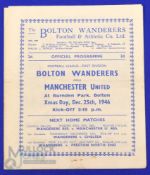 1946/47 Bolton Wanderers v Manchester Utd Div. 1 match programme Xmas Day 1946; slight crease,