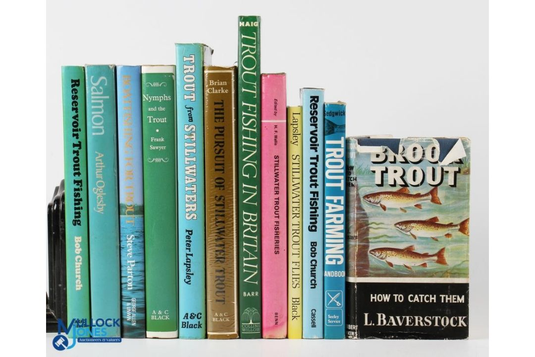 Trout and Salmon Fishing Books a good collection of 12 H/b books, to include: The Pursuit Of Still
