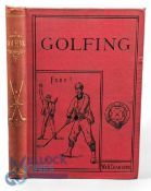 1887 Golfing Handbook to the Royal and Ancient Game W & R Chambers, with a Tom Morris front colour