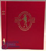 Four Hundred Years of the Blackheath Golfer 1608-2008 signed club edition No. 181 of 400 club