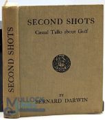 DARWIN, Bernard Second Shots Casual Talks About Golf - first edition. Small 8vo. Original olive