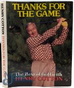 Thanks for the Game: The Best of Golf with Henry Cotton - hardcover in brown cloth with gilt titles,