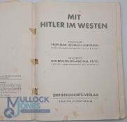 WWII - Hitler: Mit Hitler im Westen. One of the classic Third Reich propaganda works featuring