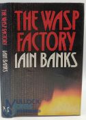 Iain Banks - The Wasp Factory - First UK Edition 1984 Signed by Author. A first edition, first