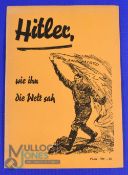 WWII Germany - Publication 'Hitler wie ihn die Welt Sah' [Hitler, how the world saw him] -