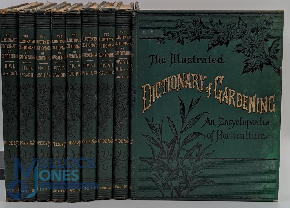 The Illustrated Dictionary of Gardening an Encyclopaedia of Horticulture C1886- 9 Volumes with