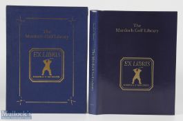 Murdoch, Joseph S F - 'The Murdoch Golf Library' signed 1st ed 1991 ltd to 215 subscription copies