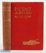 Low, J L - F G Tait - A Record, Being His Life, Letters, and Golfing Diary 1st ed in the original