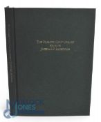 The Premier Golf Library Formed by Joseph S F Murdoch Limited Edition. 1998 Limited edition of 100