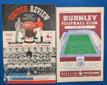 1956/57 Burnley v Manchester Utd Div. 1 programme 19 April 1957 (fair, no writing); Manchester Utd v