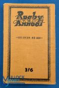 1939-40 Rugby Football Annual: What turned out to be the last edition of this fine annual, as WW2