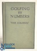 Golfing By Numbers The Colonel: published by Alexander Ouseley, London, 1927