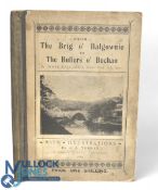From the Brig o'Balgownie to the Bullers o'Buchan, with the golf courses by James Dalgarno. Original
