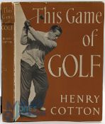Henry Cotton - This Game of Golf - First Edition 1948 – signed - first printing published by Country