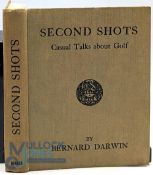 Darwin, Bernard - Second Shots Casual Talks About Golf - first edition. Small 8vo. Original olive