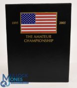 1895-2005 The United States Amateur Championship The History and Personal Recollections of its