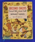 Second Shots Casual Talks about Golf - Bernard Darwin Hardback Book 1930 - foxing to edge of pages