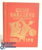 Gene Sarazen's Common Sense Golf Tips Sarazen, Gene. Published by Wilson-Western Sporting Goods,