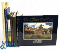 Six Golf History Books - The Killare Golf Club 1899-1999 Earle Bastian, 125 Years of Golf at