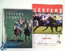 Horse Racing Lester Piggott Signed - Lesters Derby's Book 2004, plus a multi signed The Lesters 2005
