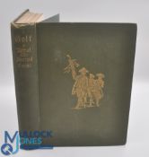 Golf: A Royal and Ancient Game: Clark, Robert. London: MacMillian & Co, 1893 305p. Green boards, top