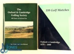 Oxford & Cambridge Golfing Books - The Oxford & Cambridge Golfing Society 100 Years of Serious Fun