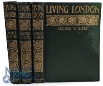 Living London George R Sims published by Cassell & Co Ltd [1902] London, cloth. Condition: Very Good