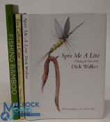 Three Hardback Fishing Books - Spin Me A Line 2007 Dick Walker limited edition (178/500) signed by