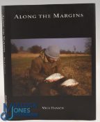Along The Margins 2011 Mick Hanson limited edition Hardback (326/380) (VG)