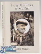 From Minnows to Marlin 2011 Dave Steuart limited edition Hardback (151/550) (VG)