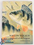 Willow Pitch IV In Search of the Sergeant, limited edition (27/500) Hardback (VG)