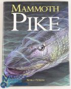 Mammoth Pike 2004 Neville Fickling Hardback (VG)