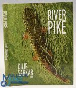 River Pike 2015 Dilip Sarkar Hardback (VG)