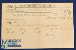 Pre-WW1 Manchester United Football Club Ltd Post office telegraph to R Roberts, you are selected