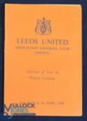 1958/59 Leeds Utd Itinerary of Tour in West Germany 21st May to 1st June 1959 plus players listed