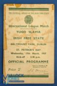 Pre-War 1937 international league match programme Irish Free State v Yugoslavia at Dalymount Park,