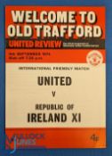 1974/75 Manchester Utd v Republic of Ireland friendly match programme (No. 3), 4 pager, has token