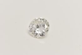 A LOOSE DIAMOND, the round brilliant cut diamond, weighing approximately 1.07cts, assessed colour