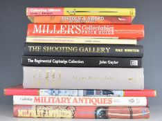 Ten military reference books including Regimental Cap Badge Collection by John Gaylor, Pistols and