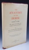 The Anatomy of The Horse Including A Particular Description of the Bones, Cartilages, Muscles,